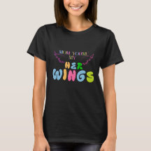 "Mum, You Are Her Wings" Women's T-Shirt – Heartfe