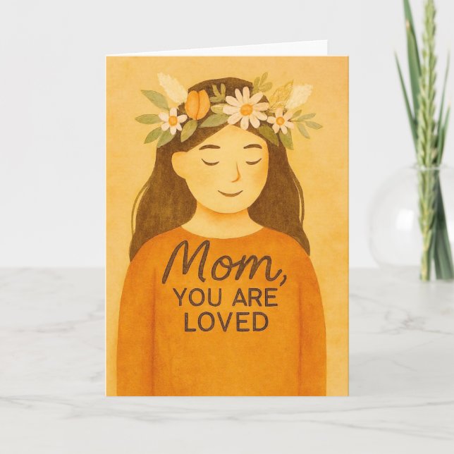Mum You Are Loved Card (Front)