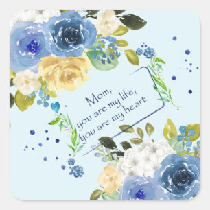 Mum, You Are My Heart Square Sticker