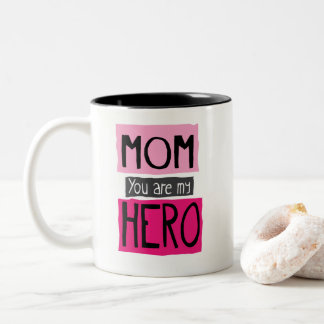 Mum You are my Hero Graphic Mug