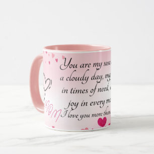 mum You are my sunshine on a cloudy day Mug