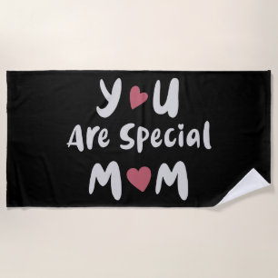 Mum - You are special Mum Beach Towel