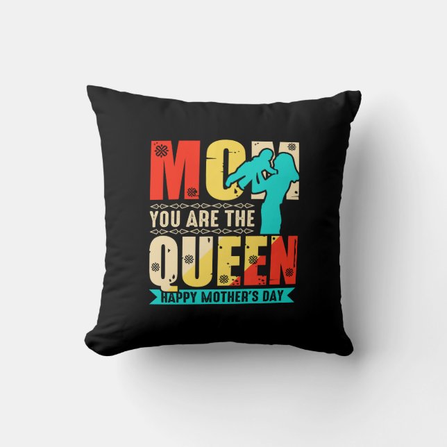 Mum You Are The Queen Cushion (Front)