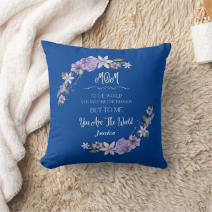 Mum You Are The World Custom Name Throw Pillow