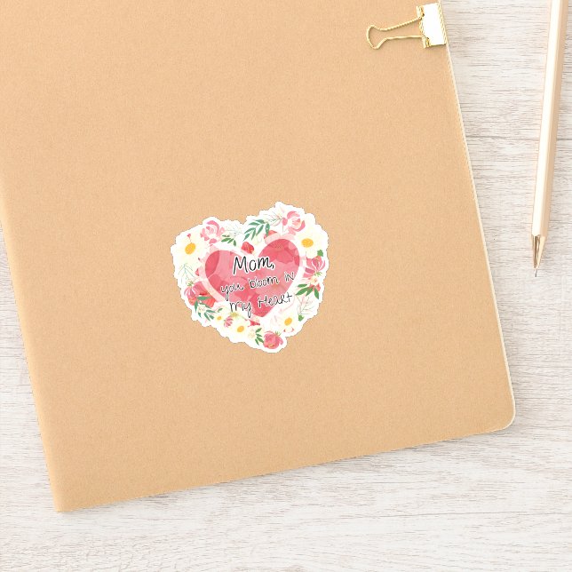 Mum, You Bloom in My Heart Sticker (Notebook)