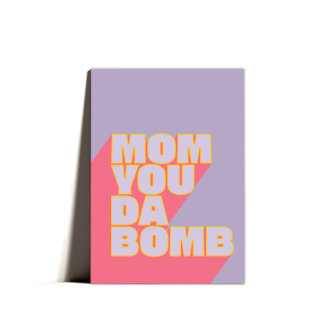 Mum You Da Bomb  Happy Mothers Day Humour  Holiday Card
