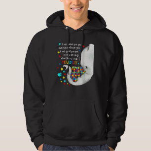 Mum You Elephant I Will Child For Autism Awareness Hoodie