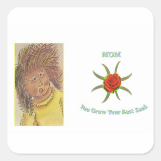 Mum You Grow Your Best Seed Square Sticker
