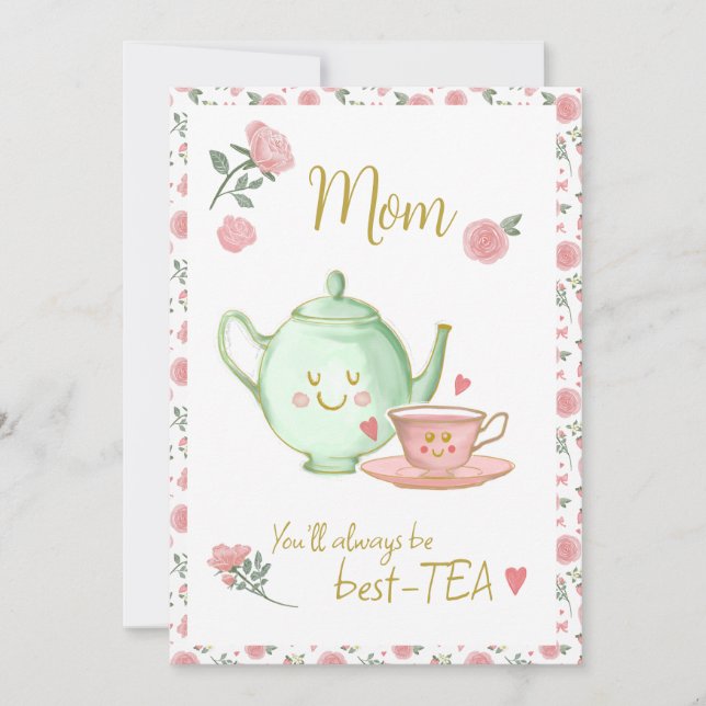 Mum, you’ll always be my best-tea card (Front)