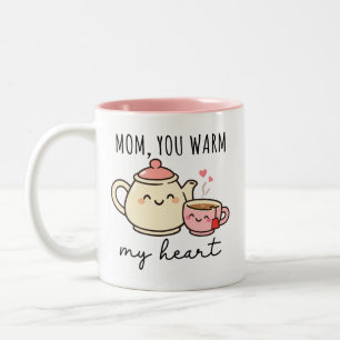 Mum you warm my heart - Mothers Day Mug