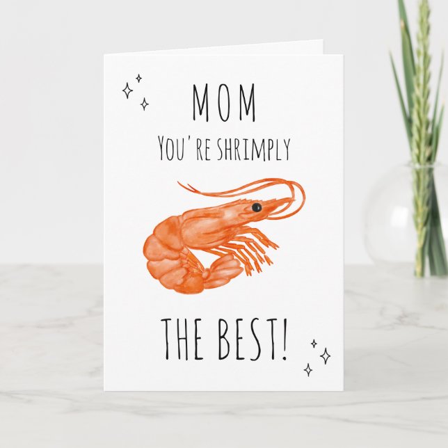 Mum You're Shrimply the best Mother's Day Card (Front)