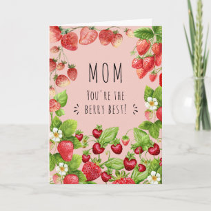 Mum, You're the Berry Best, Strawberry Plant Card