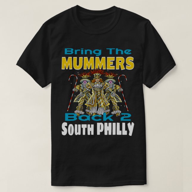 Mummers Day New Years Day Shirt Funny Gift 2 (Design Front)