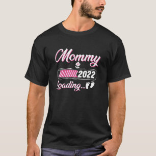 Mummy 2022 Pregnancy Announcement Future Mother T-Shirt