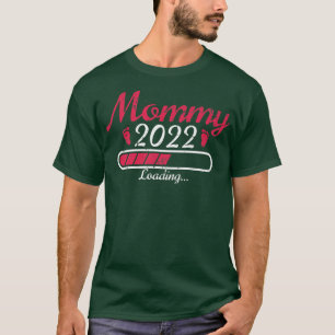 Mummy 2022 Pregnancy Reveal Soon to be Mum baby sh T-Shirt