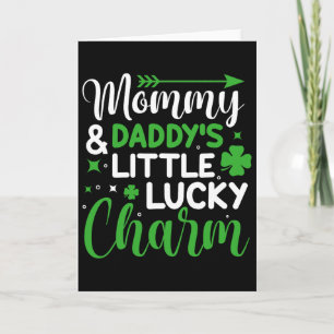 Mummy And Daddy's Little Lucky Charm St Patrick Da Card