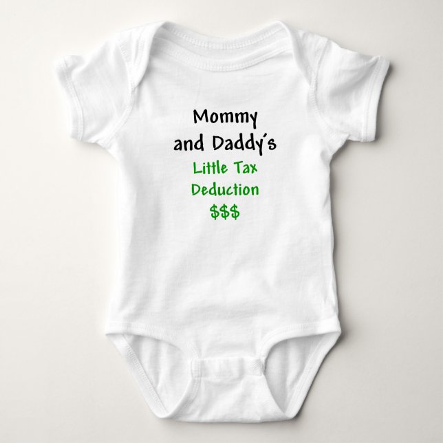 Mummy and Daddys  Little Tax Deduction Green Baby Bodysuit (Front)