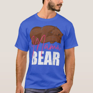 Mummy Animal Mum Bear Family Cute Mama Bear1434 T-Shirt