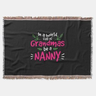 Mummy Art Be A Nanny Throw Blanket