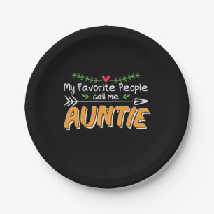 Mummy Art Favourite People Call Me Auntie Paper Plate