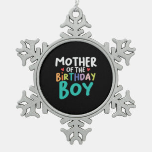 Mummy Art Mother Of The Birthday Boy Snowflake Pewter Christmas Ornament