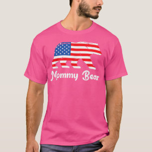 mummy bear shirt, mummy 4th of july tshirt, bear f T-Shirt
