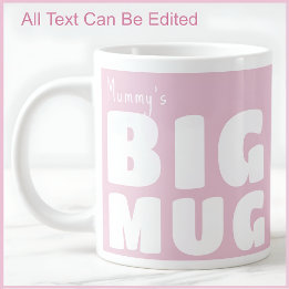 Mummy Big Mug Pink C52 Funny Novelty Mum Mummy  