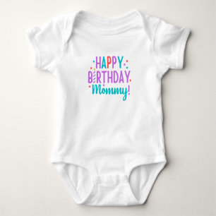Mummy Birthday T-Shirt Baby Bodysuit