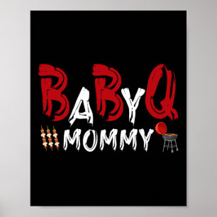 Mummy Byby Bbq  Poster