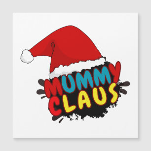 Mummy Claus gift