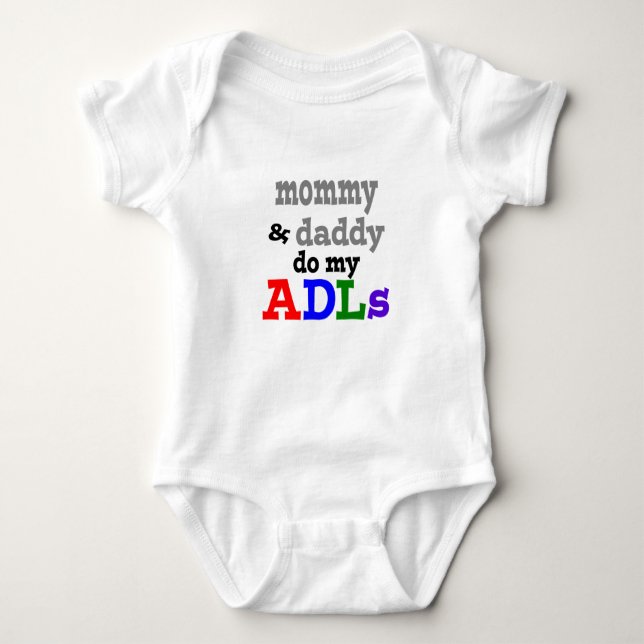 mummy & daddy do my adls OT bodysuit (Front)