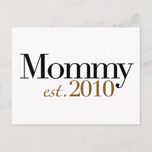 Mummy Est 2010 Postcard (Front)