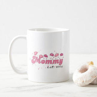 Mummy Est 2024 Mug Cute New Mum Coffee Mug, Custom
