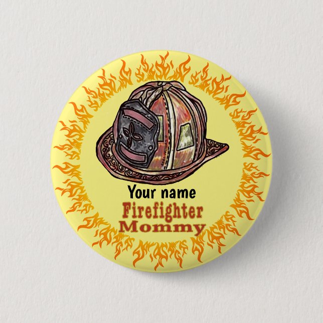 Mummy FireFighter  6 Cm Round Badge (Front)