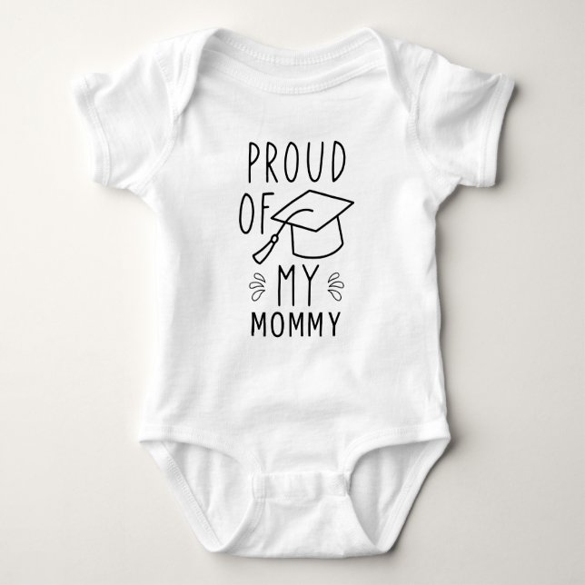 Mummy Graduation - Proud of My Mummy Baby Bodysuit (Front)
