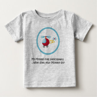Mummy Helicopter Baby T-Shirt