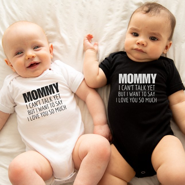 Mummy I can't talk yet, New Baby Announcement Gift Bodysuit (Creator Uploaded)