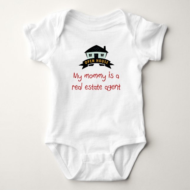 Mummy is a Real Estate Agent baby t-shirt. Bodysuit (Front)