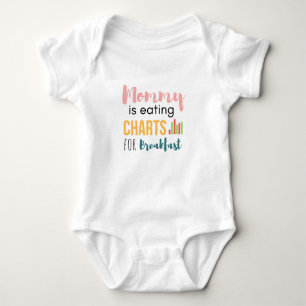 Mummy is Eating Charts for breakfast Baby Bodysuit