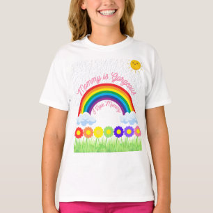Mummy is Gorgeous Rainbow – Cute Mother’s Day Gift T-Shirt