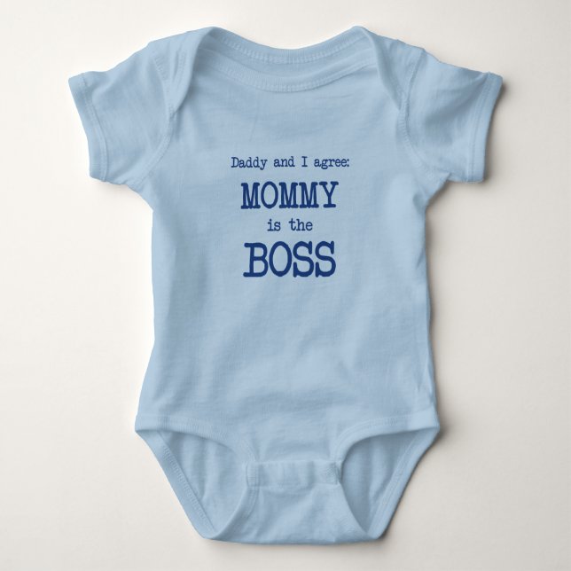 Mummy Is The Boss Baby Bodysuit (Front)