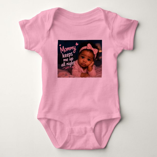 Mummy Keeps Me Up All Night Baby Bodysuit (Front)