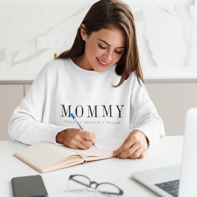 Mummy | Kids Names Modern Classic Mother's Day Sweatshirt (Creator Uploaded)