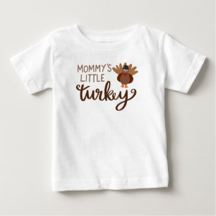 mummy lite turkey baby T-Shirt