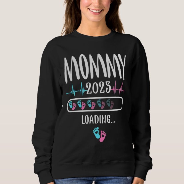 Mummy Loading 2023  Pregnancy Announcement Sweatshirt (Front)