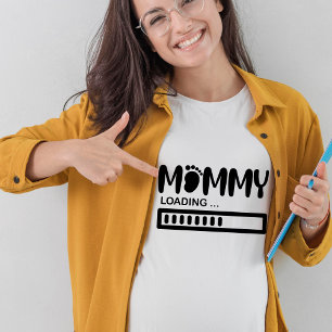 Mummy Loading Funny Mum To Be Gift T-Shirt