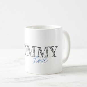 Mummy Love Baby Blue Modern Typography Sweet Coffee Mug