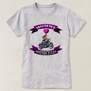 Mummy Loves Motorcycles T-Shirt
