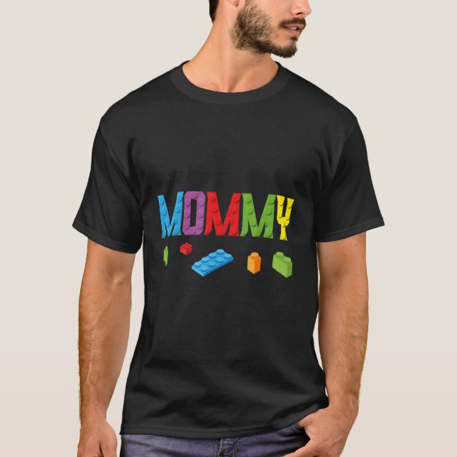 Mummy Master Builder Building Bricks Blocks Family T-Shirt (Front)