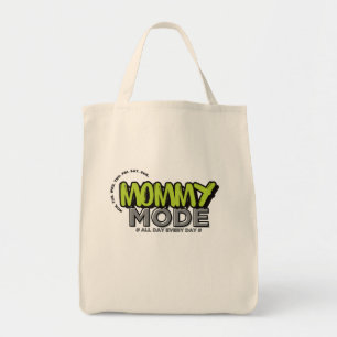 Mummy Mode Tote Bag – Funny All Day Every Day Mum